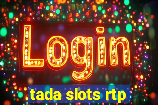 tada slots rtp